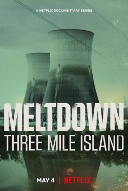 Watch Meltdown: Three Mile Island movies free online