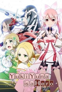 Watch Yuki Yuna is a Hero movies free online