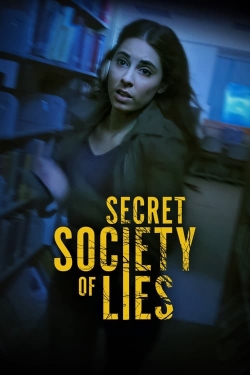 Watch Secret Society of Lies movies free online