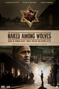 Watch Naked Among Wolves movies free online