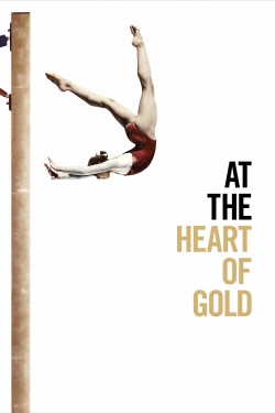 Watch At the Heart of Gold: Inside the USA Gymnastics Scandal movies free online