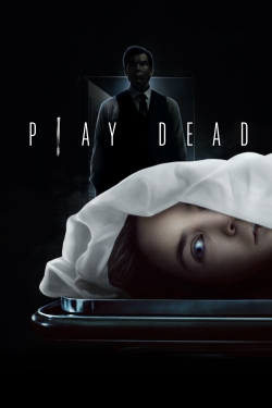Watch Play Dead movies free online