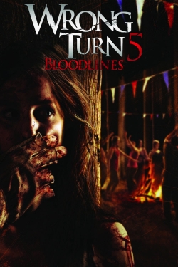 Watch Wrong Turn 5: Bloodlines movies free online