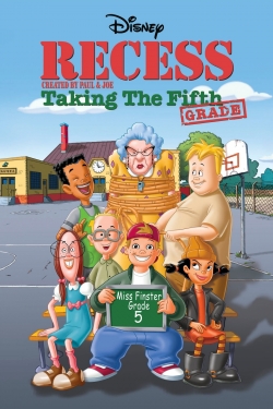 Watch Recess: Taking the Fifth Grade movies free online