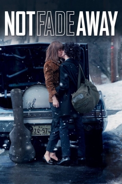 Watch Not Fade Away movies free online