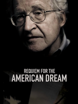 Watch Requiem for the American Dream movies free online