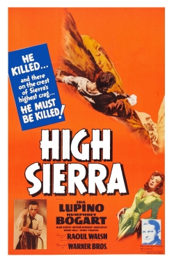 Watch High Sierra movies free online