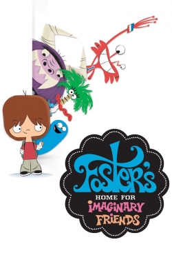 Watch Foster's Home for Imaginary Friends movies free online