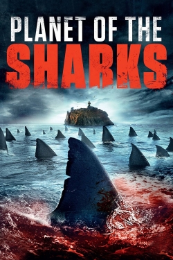 Watch Planet of the Sharks movies free online