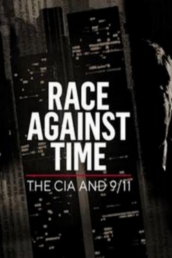 Watch Race Against Time: The CIA and 9/11 movies free online