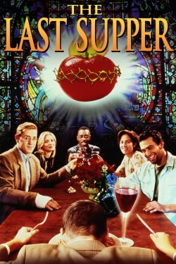 Watch The Last Supper movies free online