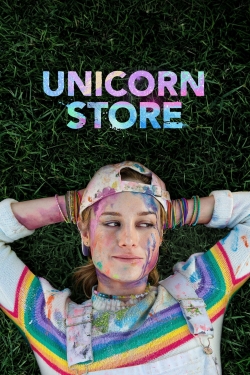 Watch Unicorn Store movies free online