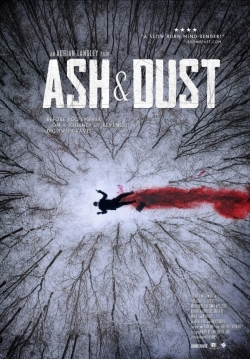 Watch Ash & Dust movies free online