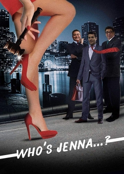 Watch Who's Jenna...? movies free online