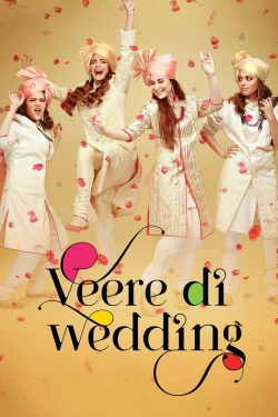 Watch Veere Di Wedding movies free online