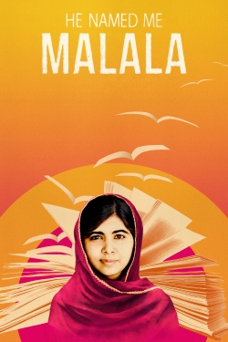 Watch He Named Me Malala movies free online