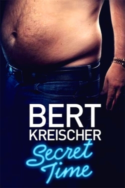 Watch Bert Kreischer: Secret Time movies free online