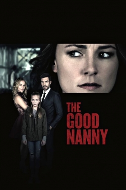 Watch The Good Nanny movies free online