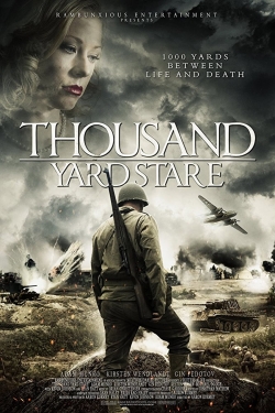 Watch Thousand Yard Stare movies free online