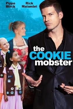 Watch The Cookie Mobster movies free online