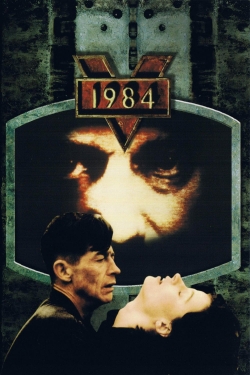 Watch Nineteen Eighty-Four movies free online