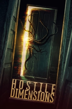 Watch Hostile Dimensions movies free online