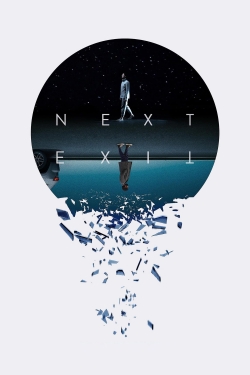 Watch Next Exit movies free online