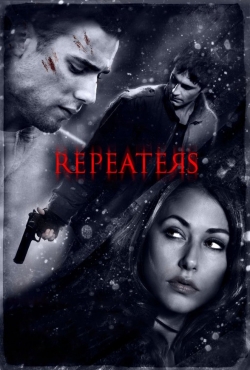 Watch Repeaters movies free online