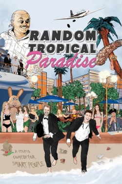 Watch Random Tropical Paradise movies free online