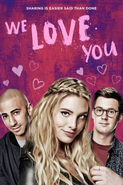 Watch We Love You movies free online