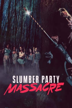 Watch Slumber Party Massacre movies free online