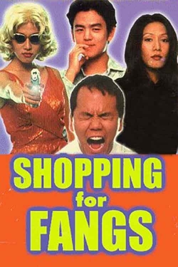 Watch Shopping for Fangs movies free online