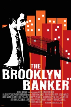 Watch The Brooklyn Banker movies free online