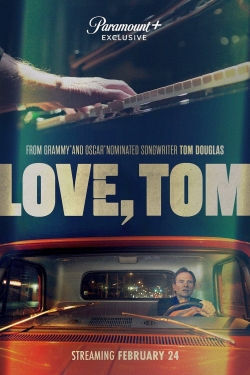 Watch Love, Tom movies free online