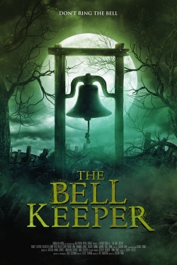 Watch The Bell Keeper movies free online