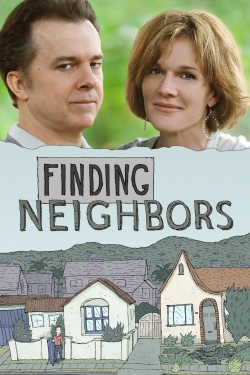 Watch Finding Neighbors movies free online