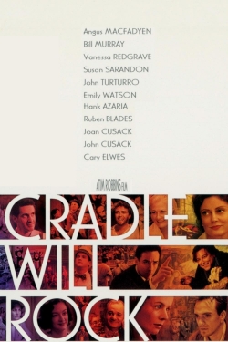 Watch Cradle Will Rock movies free online