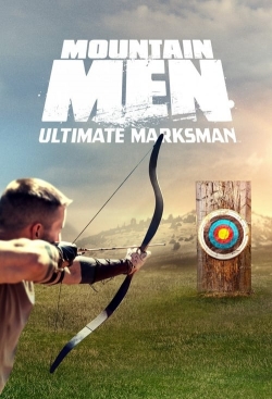 Watch Mountain Men Ultimate Marksman movies free online