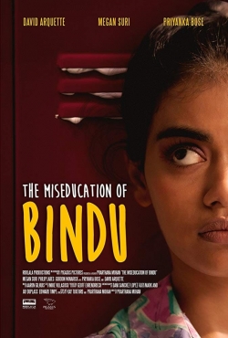 Watch The MisEducation of Bindu movies free online