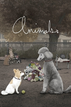 Watch Animals. movies free online