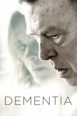 Watch Dementia movies free online