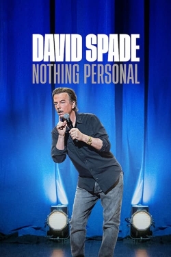 Watch David Spade: Nothing Personal movies free online