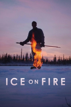 Watch Ice on Fire movies free online