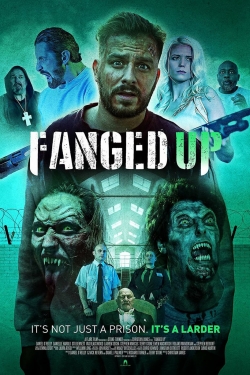 Watch Fanged Up movies free online