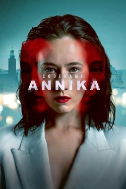 Watch Codename: Annika movies free online