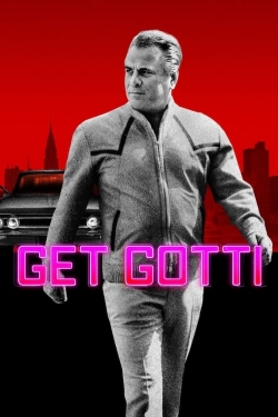 Watch Get Gotti movies free online