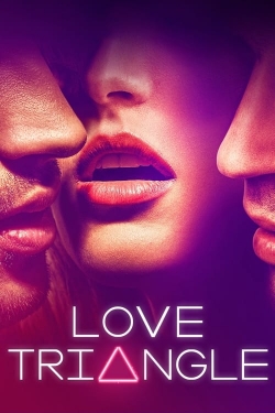 Watch Love Triangle movies free online