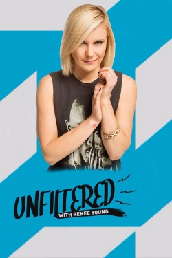 Watch Unfiltered with Renee Young movies free online