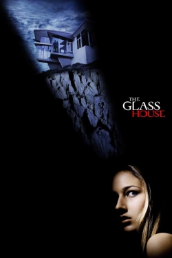 Watch The Glass House movies free online