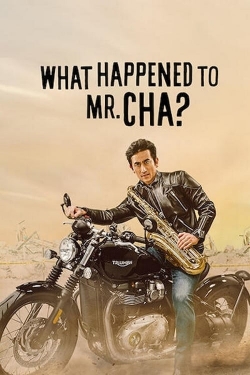 Watch What Happened to Mr Cha? movies free online